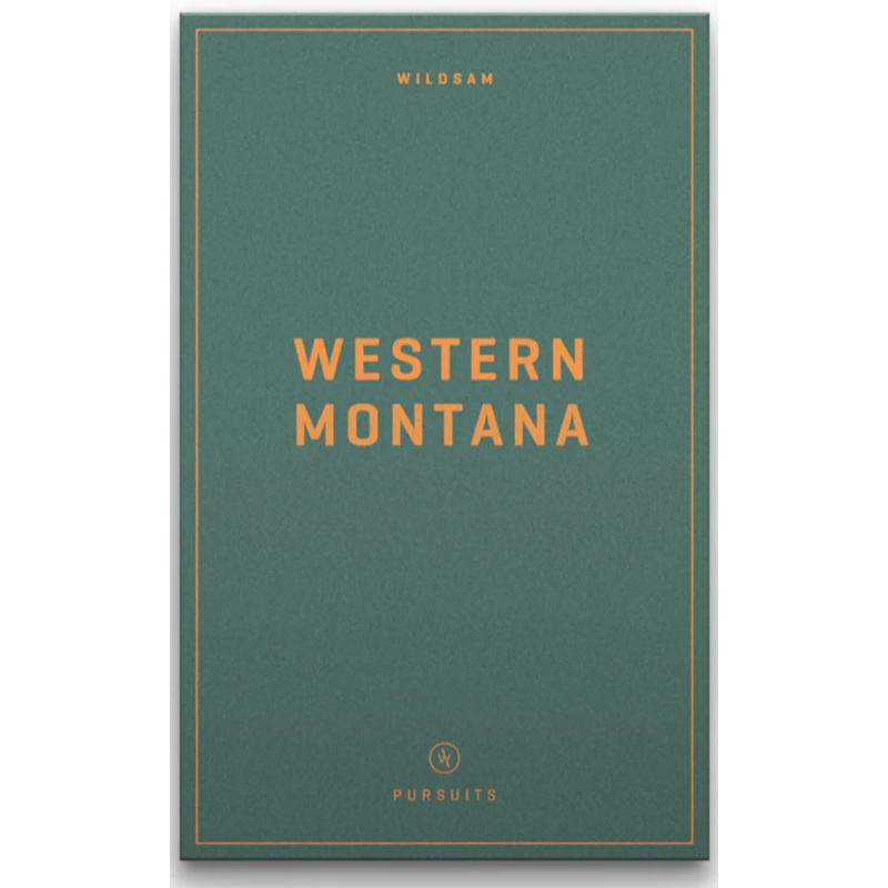 Western Montana -Pursuits