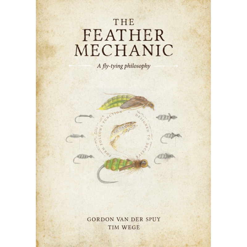 Feather Mechanic – Book by Gordon Van Der Spuy